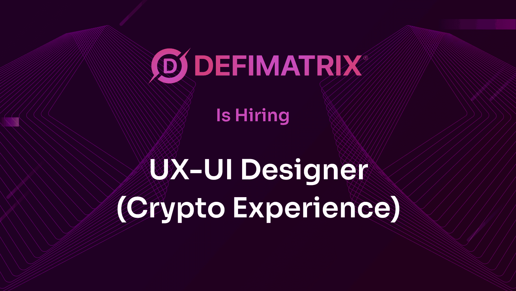 UX-UI Designer (Crypto Experience)