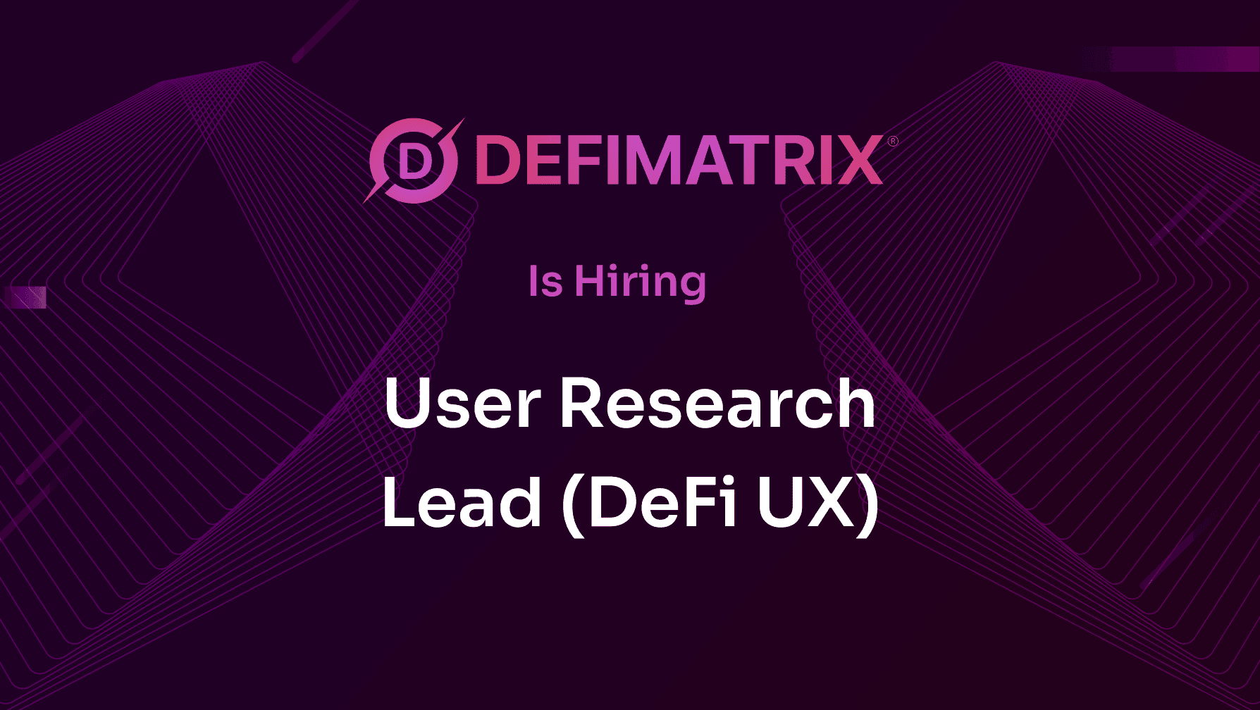 User Research Lead (DeFi UX)
